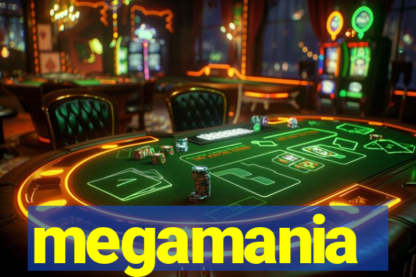 megamania