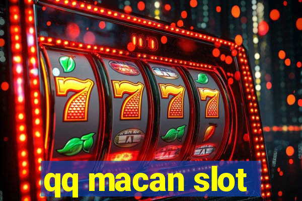 qq macan slot