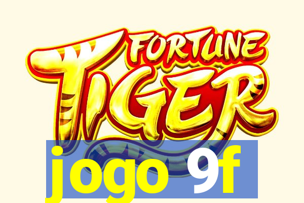 jogo 9f