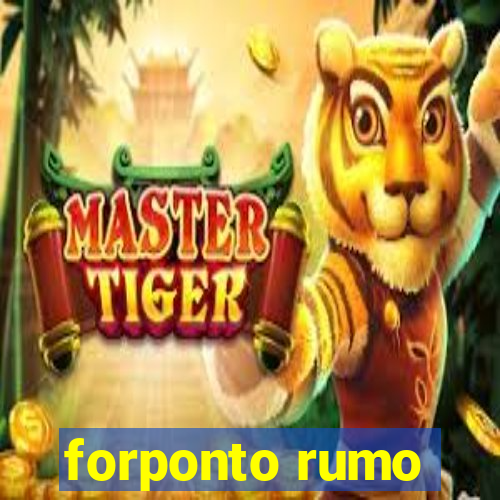 forponto rumo