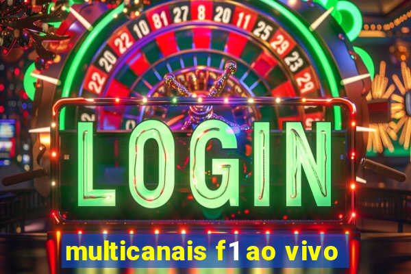 multicanais f1 ao vivo