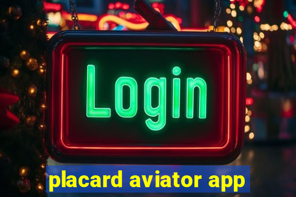 placard aviator app