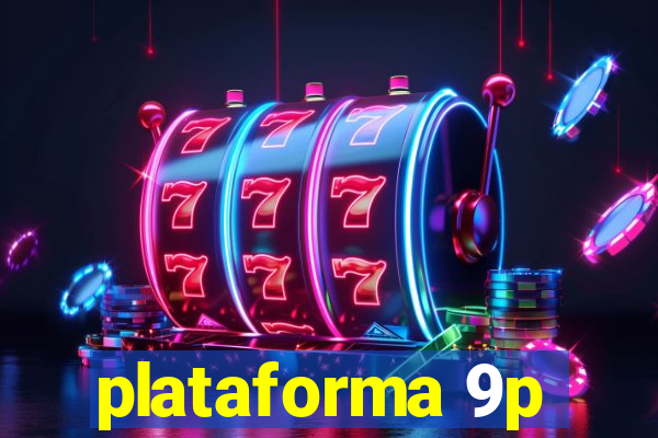 plataforma 9p