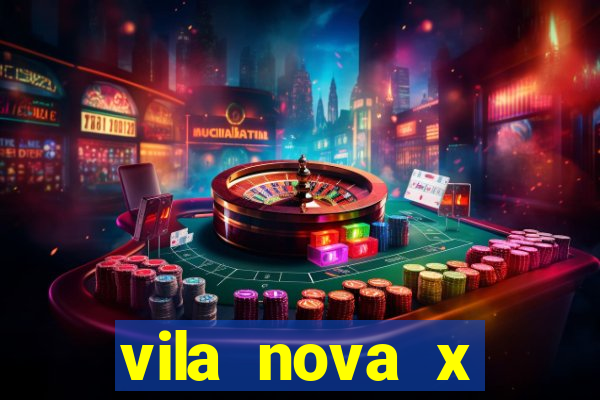 vila nova x novorizontino palpite