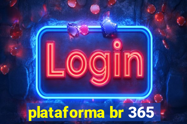 plataforma br 365