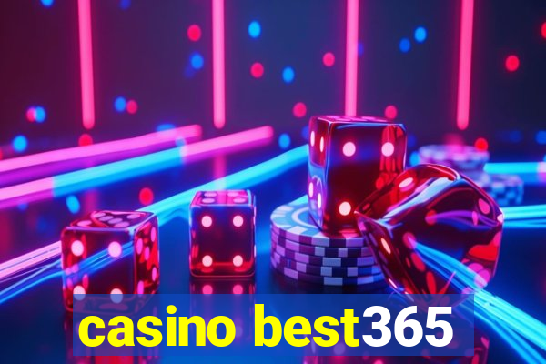 casino best365