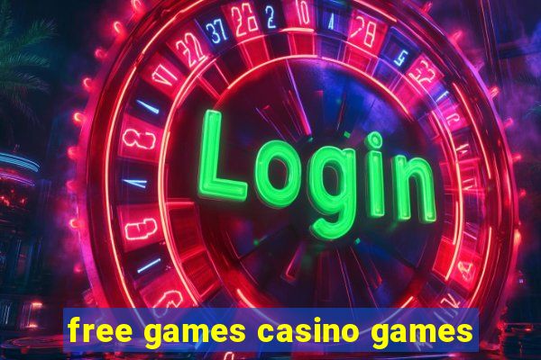 free games casino games