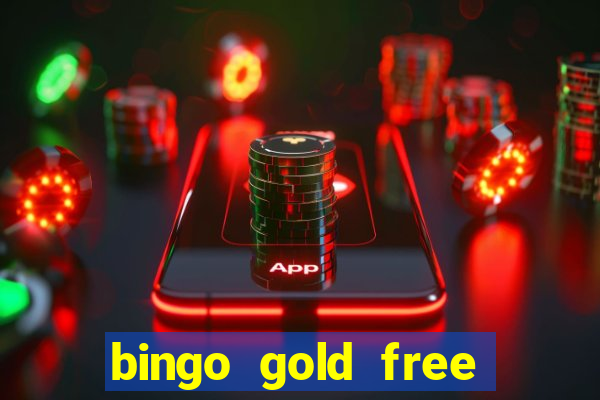 bingo gold free fire app