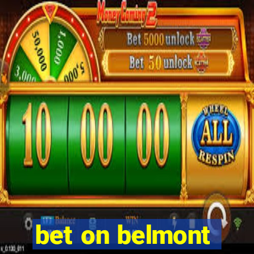 bet on belmont