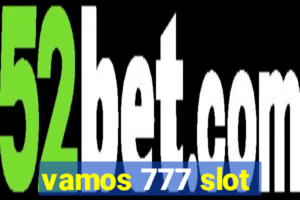 vamos 777 slot