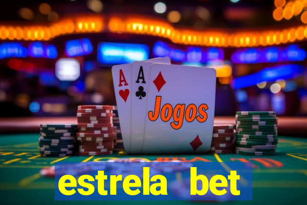 estrela bet patrocina qual time