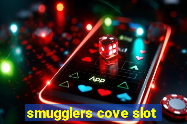 smugglers cove slot