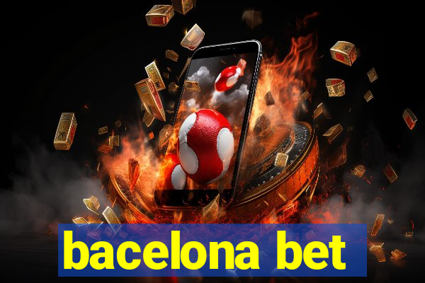 bacelona bet