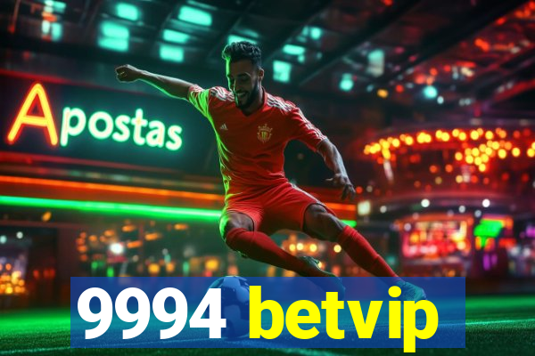 9994 betvip