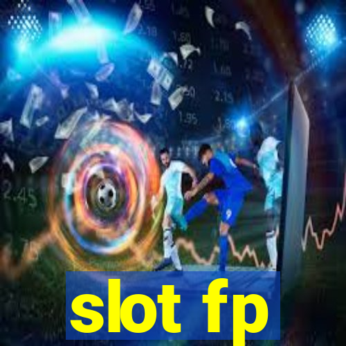 slot fp