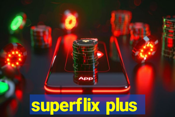 superflix plus