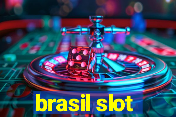 brasil slot