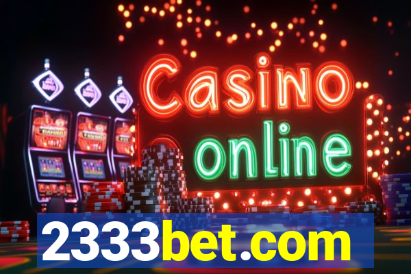 2333bet.com