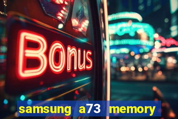 samsung a73 memory card slot