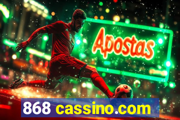 868 cassino.com