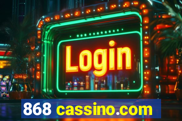 868 cassino.com