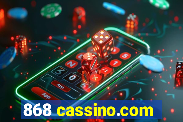 868 cassino.com