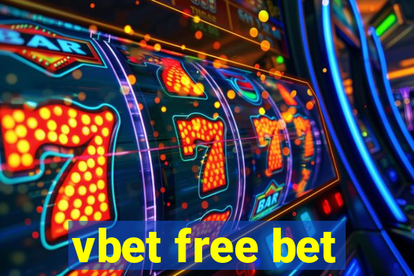 vbet free bet