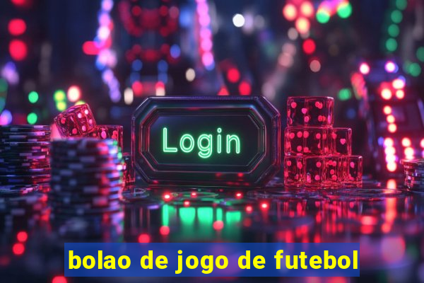 bolao de jogo de futebol