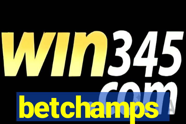 betchamps