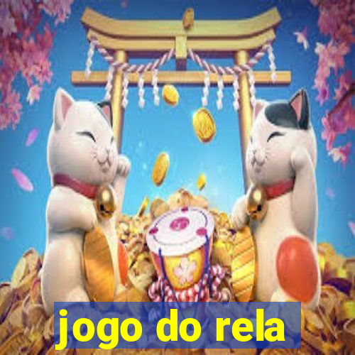 jogo do rela