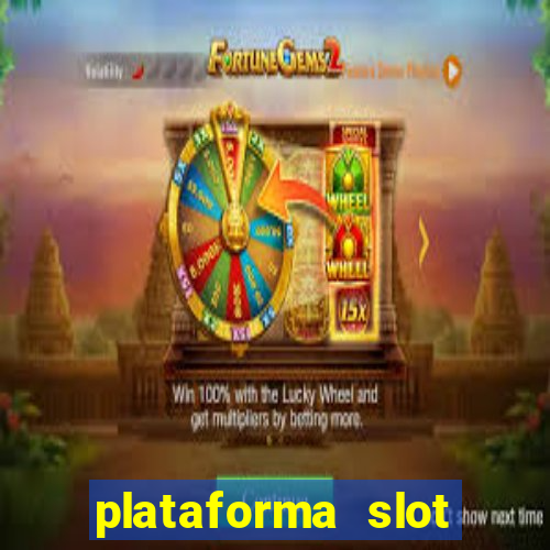 plataforma slot pagando no cadastro 2024