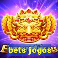 bets jogos