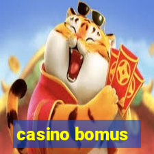 casino bomus