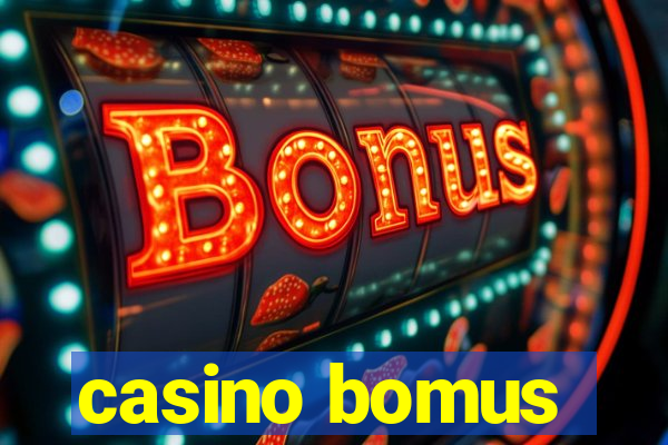 casino bomus