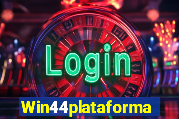 Win44plataforma