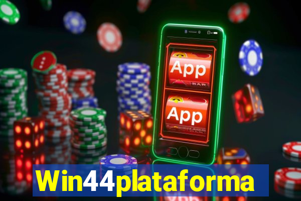 Win44plataforma