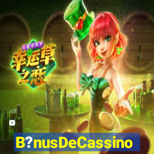 B?nusDeCassino