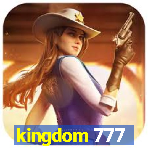 kingdom 777