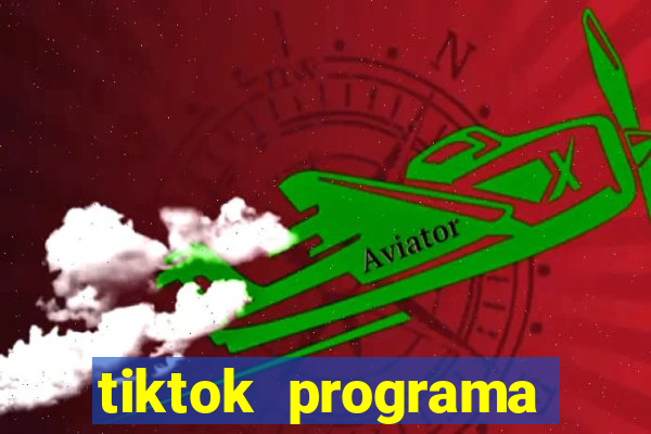 tiktok programa criativo beta