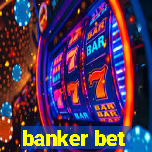 banker bet