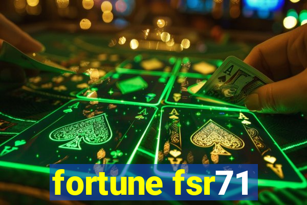 fortune fsr71