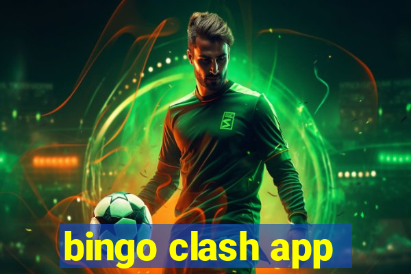 bingo clash app