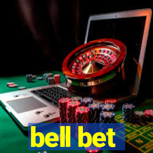 bell bet