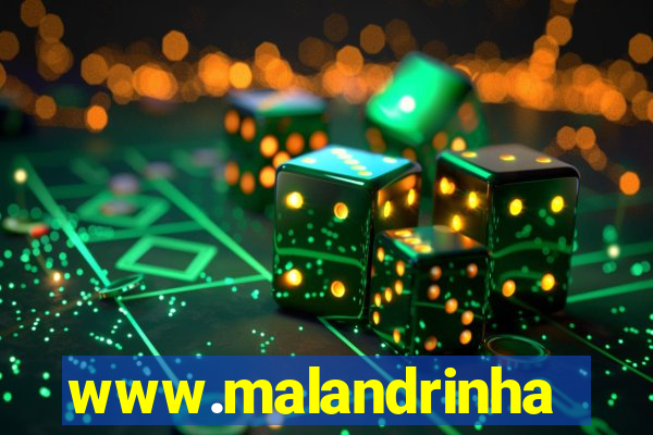 www.malandrinhas