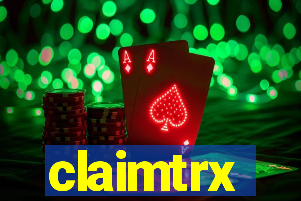 claimtrx