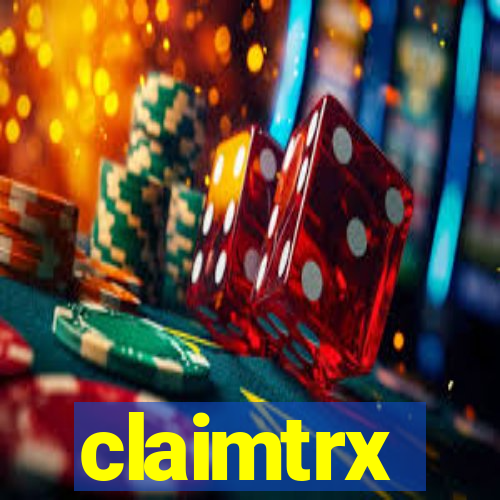 claimtrx