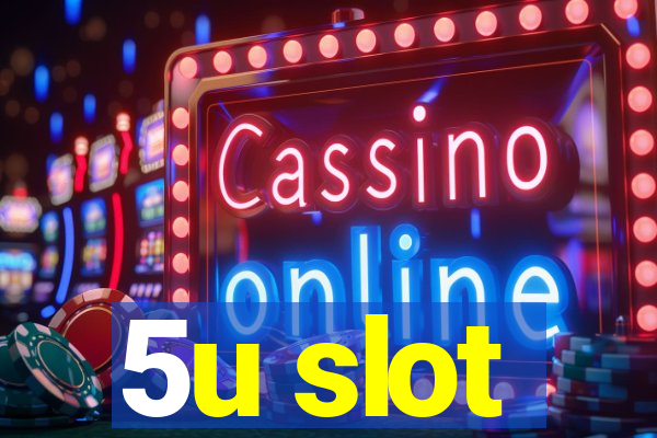 5u slot