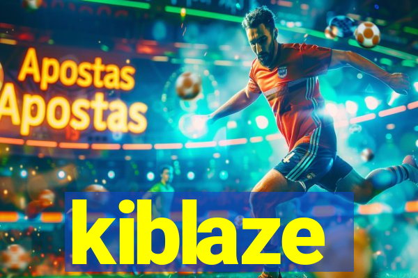 kiblaze