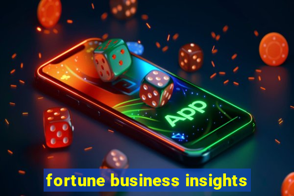 fortune business insights