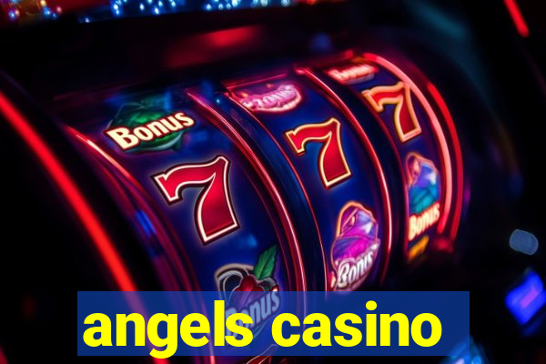 angels casino